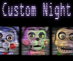 Custom Night