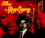 The Spy Eyes