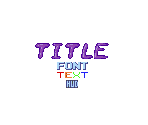 Title, Font, Text and Hud