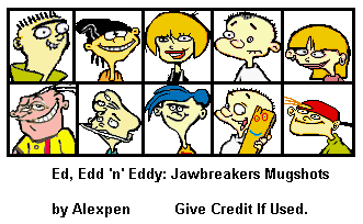 Ed, Edd 'n Eddy: Jawbreakers! - Mugshots