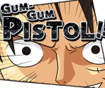 #0002 - Monkey D. Luffy - Gum-Gum Pistol - One Piece: Treasure Cruise