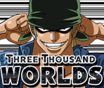 #0006 - Roronoa Zoro - Three Thousand Worlds - One Piece: Treasure Cruise