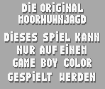 Game Boy Error Message - Die Original Moorhuhn Jagd (GER)
