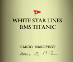 Cargo Manifest - Titanic: Adventure Out of Time