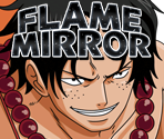 #0075 - Portgas D. Ace - Flame Mirror - One Piece: Treasure Cruise