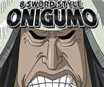 #0299 - Onigumo - One Piece: Treasure Cruise
