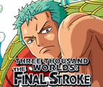 #0421 - Roronoa Zoro - Three Thousand Worlds: The Final Stroke - One Piece: Treasure Cruise