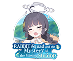 827 - RABBIT Squad and the Mystery of the Missing Shrimp