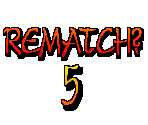 Rematch - Way of the Warrior