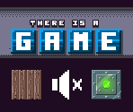 Main Screen - There Is No Game: Jam Edition 2015