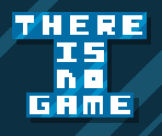 Final Choice & End Screen - There Is No Game: Jam Edition 2015