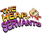 Title/Intro - The Heap of Servants