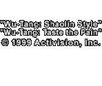 Copyright Text - Wu-Tang: Shaolin Style