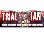 The Trial of Ian - Gaia Online
