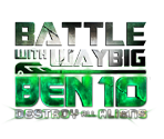 Logos - Ben 10: Destroy All Aliens - Battle With Way Big