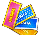 Gasha Tickets