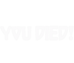 YOU DIED!