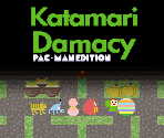 Katamari Damacy (PAC-MAN-Style)