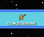 Gingerbrave (Mega Man NES-Style)
