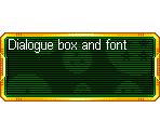 Dialogue Box/Font