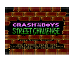 Crash 'N the Boys Street Challenge