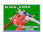 Shooting Star and Black Viper