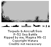 P52 Sea Battle - Torpedo & Aircraft