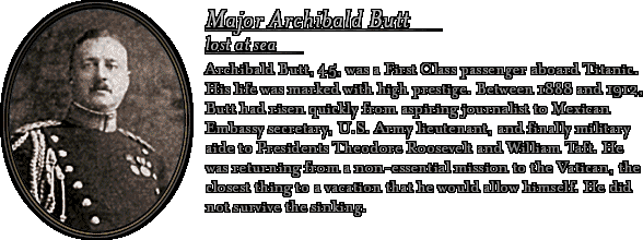 Bio: Major Archibald Butt
