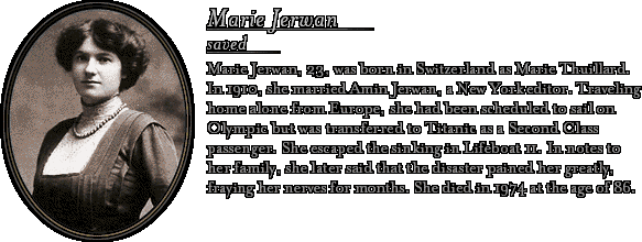 James Cameron's Titanic Explorer - Bio: Marie Jerwan