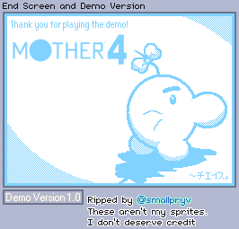 Mother 4 (Pre-Alpha Prototype) - Unused End Screen and Demo Version