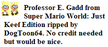 Super Mario World: Just Keef Edition (Hack) - Professor E. Gadd