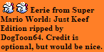 Super Mario World: Just Keef Edition (Hack) - Eerie