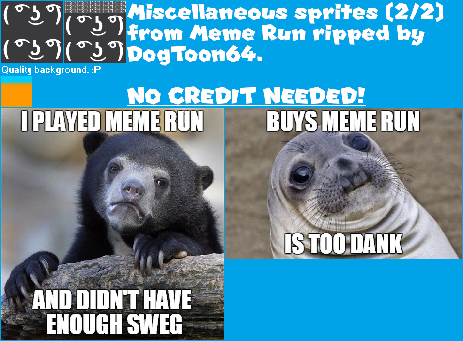 Meme Run - Miscellaneous (2/2)