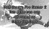 Tony Hawk's Pro Skater 2 - Game Boy Error Message
