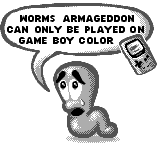 Worms Armageddon - Game Boy Error Message