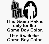 Austin Powers: Welcome to the Underground Lair! - Game Boy Error Message