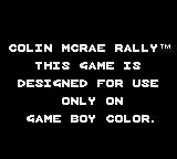 Colin McRae Rally - Game Boy Error Message