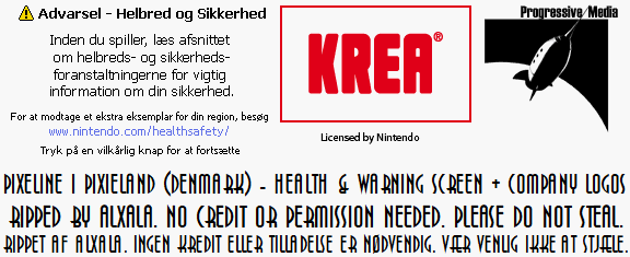Pixeline i Pixieland (DMK) - Health and Warning Screen & Company Logos