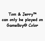 Tom & Jerry (GBC) - Game Boy Error Message