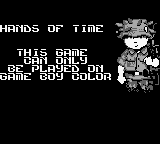 Hands of Time - Game Boy Error Message