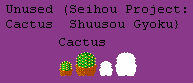 Seihou Project: Shuusou Gyoku - Unused Cactus
