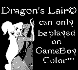 Dragon's Lair - Game Boy Error Message
