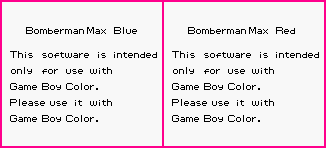 Bomberman MAX - Game Boy Error Messages