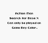 Action Man: Search for Base X - Game Boy Error Message