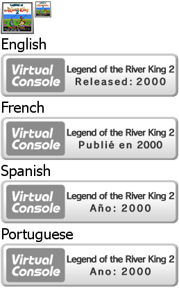 Virtual Console - Legend of the River King 2