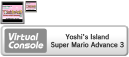 Virtual Console - Yoshi's Island Super Mario Advance 3