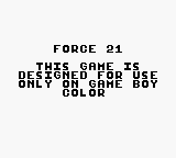 Force 21 - Game Boy Error Message