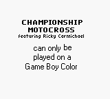 Championship Motocross 2001 Featuring Ricky Carmichael - Game Boy Error Message