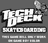 Tech Deck Skateboarding - Game Boy Error Message