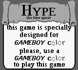 Hype: The Time Quest - Game Boy Error Message